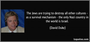 The Jews are trying to destroy all other cultures - as a survival ...