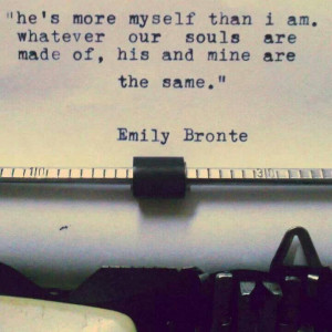 Emily Bronte. Quotes.