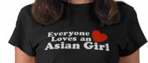 Zazzle Everyone Loves an Asian Girl. Photo - Zazzle/www.zazzle.com ...