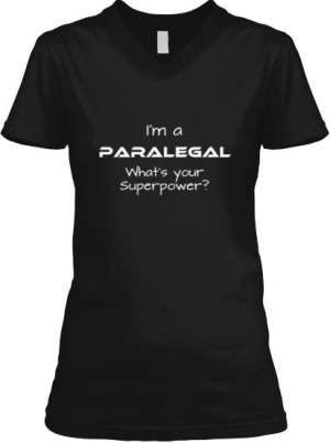Paralegal Shirt.....Ordered for Q & I.