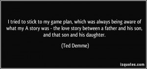 More Ted Demme Quotes