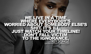 Trey Songz Quotes Tumblr Trey songz quotes and sayings