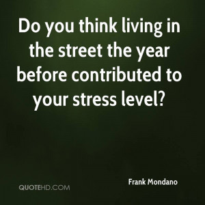 Frank Mondano Quotes QuoteHD