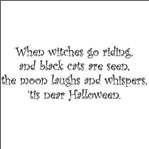 When Witches Go Riding....