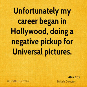 Alex Cox Quotes