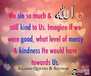 God is Kind Muslim Quote