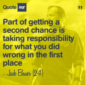 Part of getting a second chance is taking responsibility for what you ...