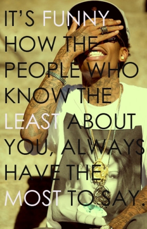life, quotes, funny, sayings, wiz khalifa, true | Inspirational ...