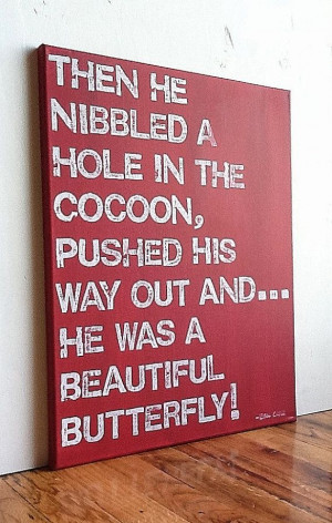 16X20 Canvas Sign - The Very Hungry Caterpillar Quote, Red and White ...