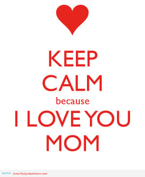 mom quotes from daughter i love you