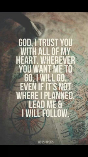 Lead Me and I Will Follow