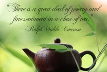 Tea Quotes / by Tranquility Teahouse