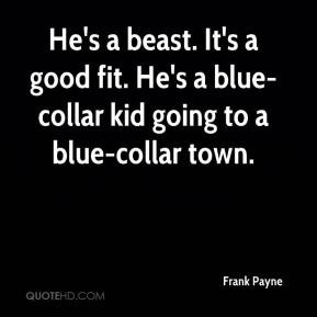 Quote He Who Makes a Beast Out of Himself