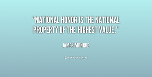 National honor is the national property of the highest value.”