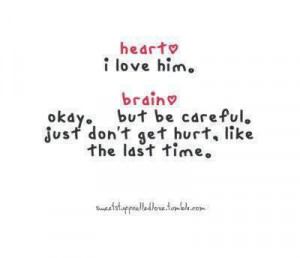 brain, heart, love, quotes