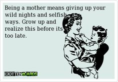 Selfish Mothers