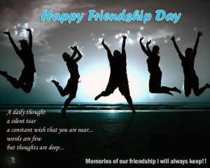 ... Friendship Day memories of our friendship i will keep in my heart