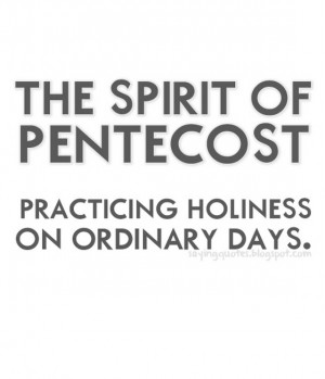 the spirit of pentecost practicing