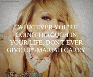 Mariah Carey Quotes Tumblr Mariah carey quotes.
