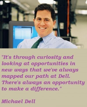 Michael dell famous quotes 2