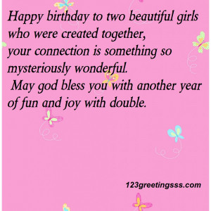 12 Birthday Wishes To Twin sister from Mom, Dad, Brother, Sister