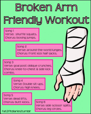 Broken-Arm Friendly Workout
