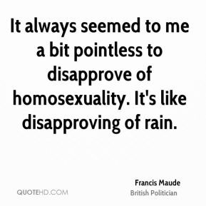 francis maude francis maude it always seemed to me a bit pointless to