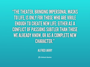 Quotes About Theater Preview quote