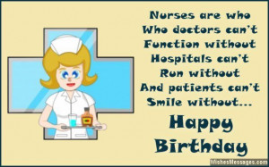 Nurses are who doctors can’t function without, hospitals can’t run ...