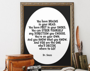 Dr Seuss quote printable art for ho me nursery classroom You have ...