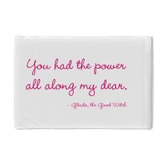 The Good Witch Quote-Wizard of Oz