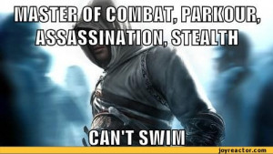 ... assassin's creed :: stealth :: funny pictures :: swimming :: parkour