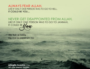 quotes:Always Fear Allah & Never Get Disappointed (Abu Bakr as-Siddiq ...
