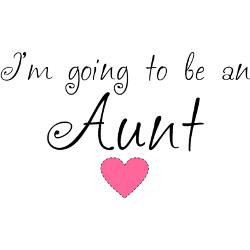 going_to_be_an_aunt_greeting_cards_pk_of_10.jpg?height=250&width=250 ...
