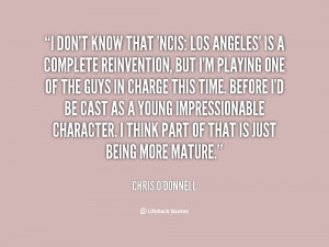 quote-Chris-ODonnell-i-dont-know-that-ncis-los-angeles-27568.png