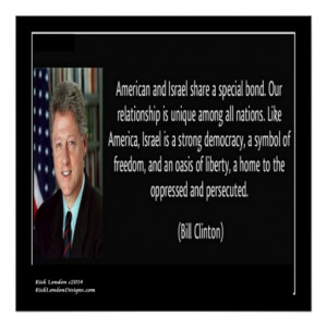 President Bill Clinton & Israel Quote Poster
