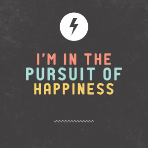 wallpaper 01 : pursuit of happiness