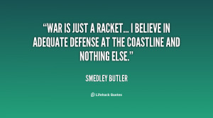 War Is A Racket Quote