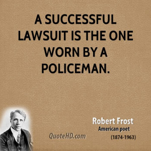 successful lawsuit is the one worn by a policeman.