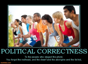 political-correctness-political-correct-demotivational-posters ...