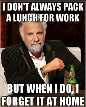 Dos Equis man is free for lunch today.