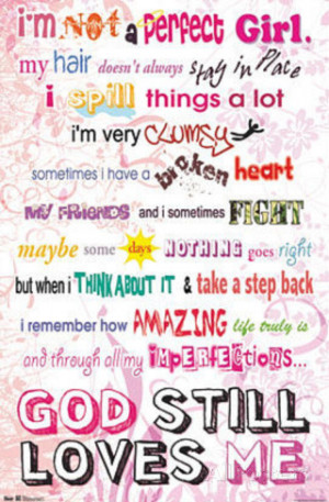 www allposters com sp i m not a perfect girl god still loves me ...