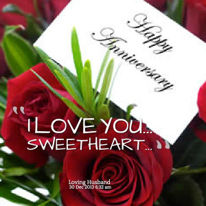 Quotes Picture: i love you sweetheart