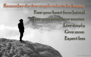 simple rules to be happy - Heart - Worries - Mind - Best Quotes