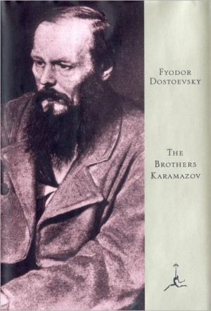 The Brothers Karamazov, Fyodor Dostoevsky