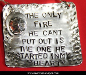 Firefighter Girlfriend Quotes