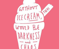 Funny Quotes About Ice Cream