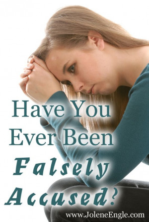 Have You Ever Been Falsely Accused?