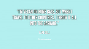 quote-Lake-Bell-im-vegan-on-home-base-but-when-65056.png