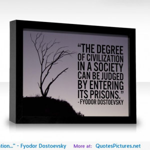 Fyodor Dostoevsky motivational inspirational love life quotes ...